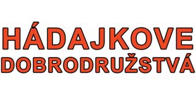 Hádajkove dobrodružstvá