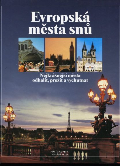 Evropská města snů (Kol.)