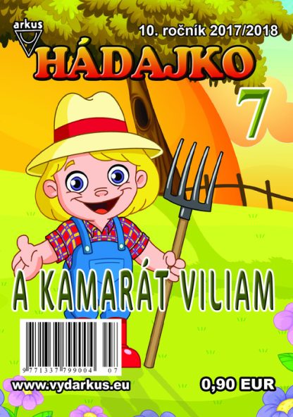 Hádajko 7/18 a kamarát Viliam (Mlčochová, Jela)