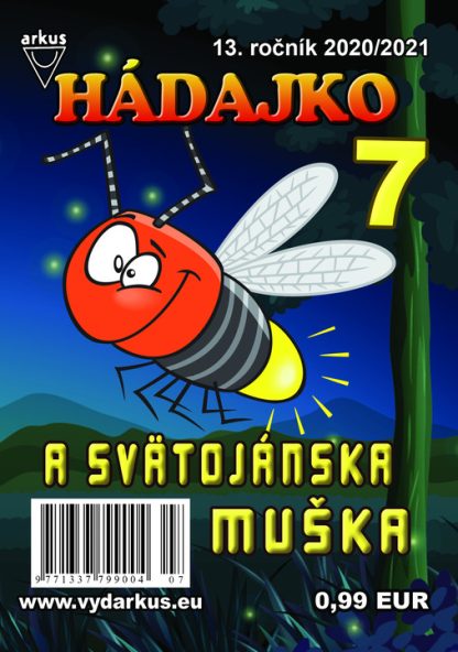 Hádajko 7/21 a svätojánska muška