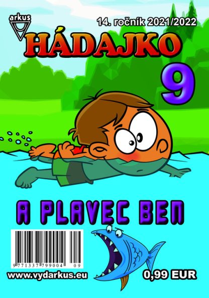 Hádajko 9/22 a plavec Ben (Mlčochová, Jela)