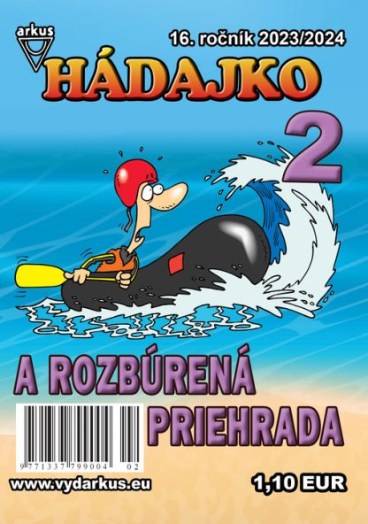 Hádajko 2/24 a rozbúrená priehrada (Mlčochová, Jela)