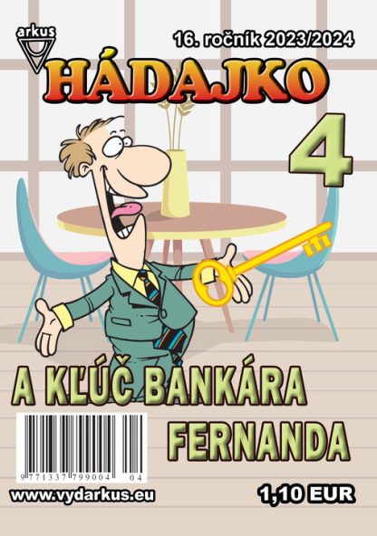 Hádajko 4/24 a kľúč bankára Fernanda (Mlčochová, Jela)