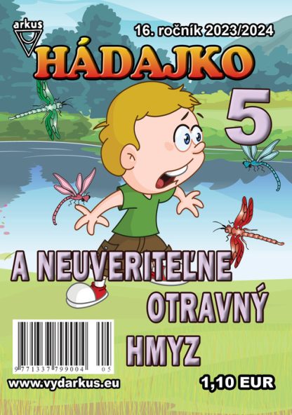 Hádajko 5/24 a neuveriteľne otravný hmyz (Mlčochová, Jela)