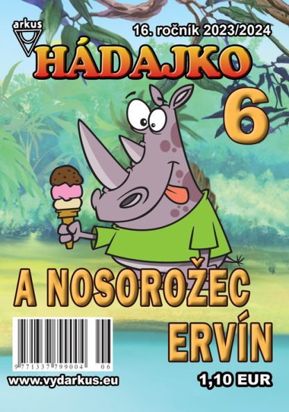 Hádajko 6/24 a nosorožec Ervín (Mlčochová, Jela)